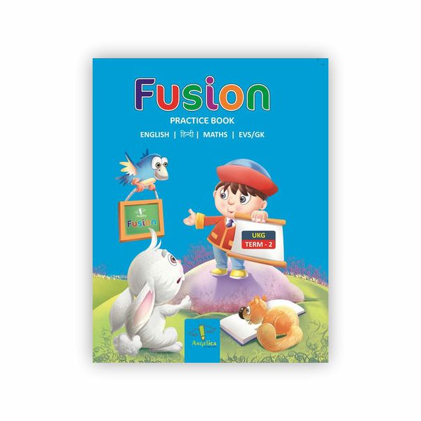 Fusion : Ukg : Term 2 (Practice Book)