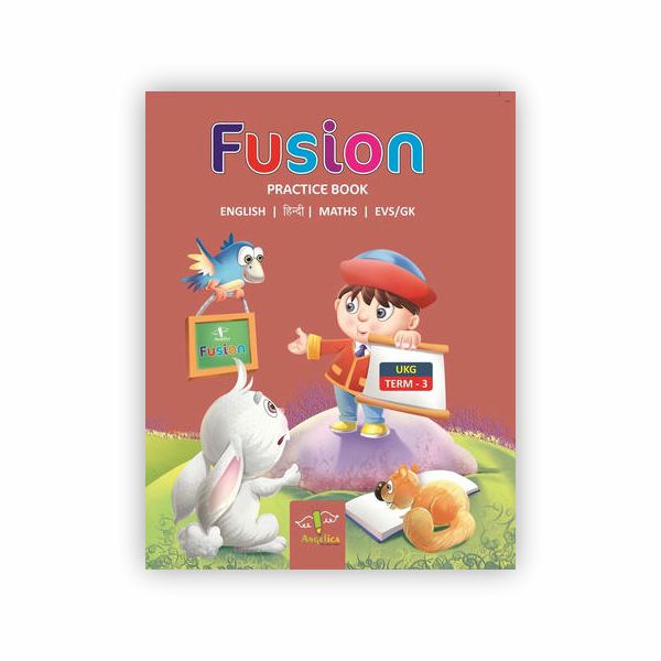 Fusion : Ukg : Term 3 (Practice Book)